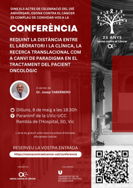Acte de celebració 25è aniversari - Conferència Dr. Tabernero